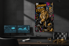 Be Stronger Than Your Excuses Wall Street Lion Canvas Wall Art